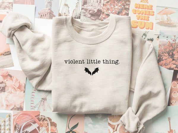 Violent Little Thing Crewneck