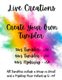 Create Your Own Tumbler - Live